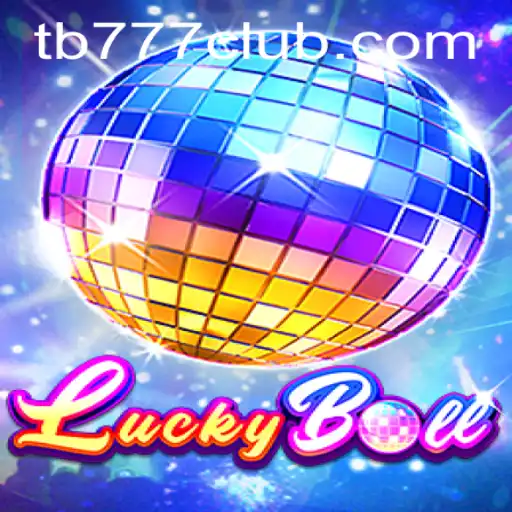 Descubra o Emocionante Mundo do Jogo LuckyBall em tb777.com